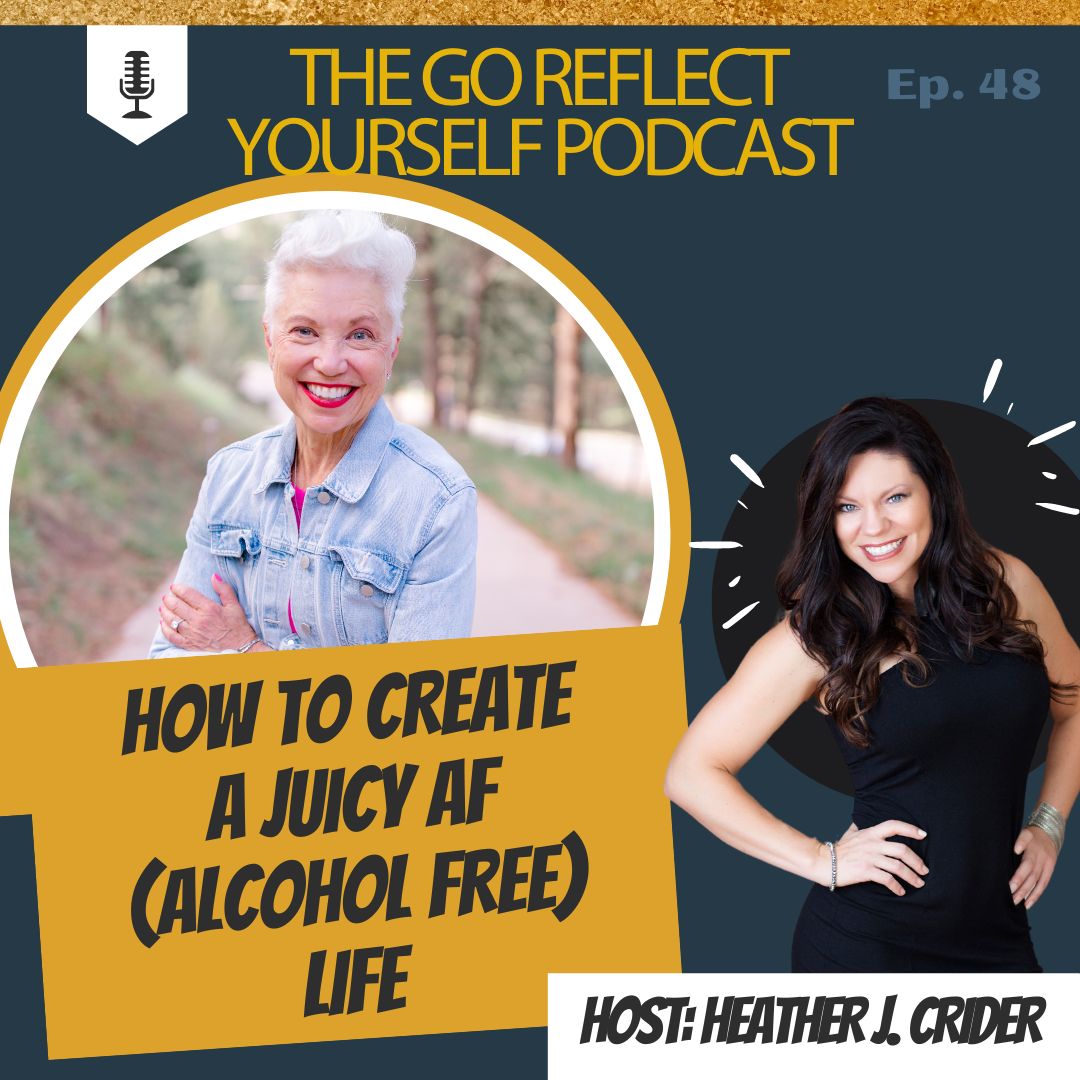 How to create a Juicy AF (alcohol free) life full of possibility, joy and vitality. with Kay Allison and with Heather J. Crider High Performance NeuroCoach Image
